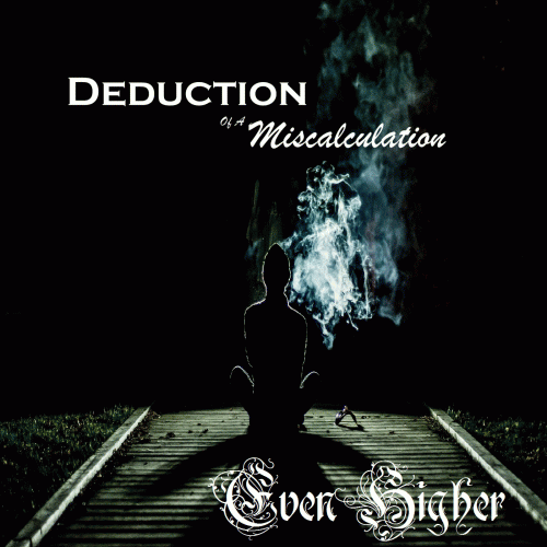 Deduction Of A Miscalculation : Even Higher